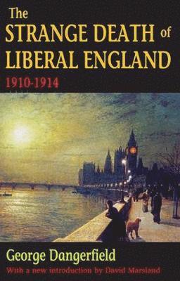 bokomslag The Strange Death of Liberal England