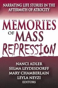 bokomslag Memories of Mass Repression