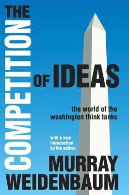 The Competition of Ideas 1