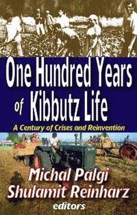 bokomslag One Hundred Years of Kibbutz Life