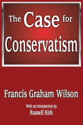 Case for Conservatism