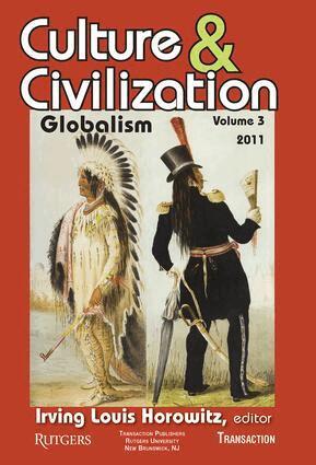 Irving Horowitz - Culture and Civilization, Häftad
