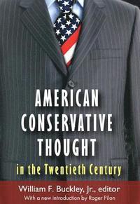 bokomslag American Conservative Thought in the Twentieth Century
