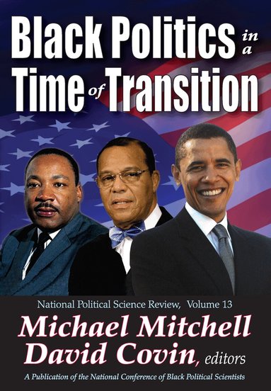 David Covin - Black Politics in a Time of Transition, Häftad
