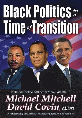 Black Politics in a Time of Transition