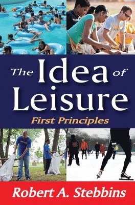 The Idea of Leisure 1