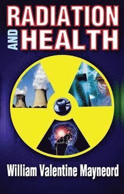 Leo Kuper, William Mayneord - Radiation and Health, Häftad