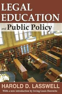 bokomslag Legal Education and Public Policy