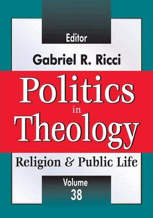 Gabriel R. Ricci - Politics in Theology, Häftad