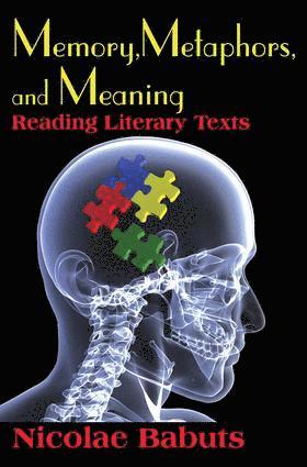 Memory, Metaphors, and Meaning