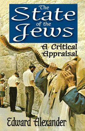 Edward Alexander - State of the Jews, Inbunden
