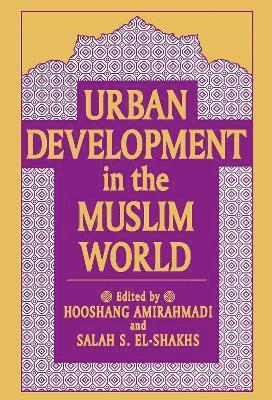 Urban Development in the Muslim World 1