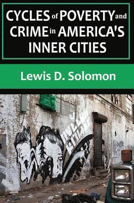 bokomslag Cycles of Poverty and Crime in America's Inner Cities