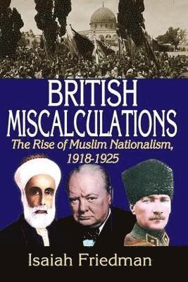 British Miscalculations 1