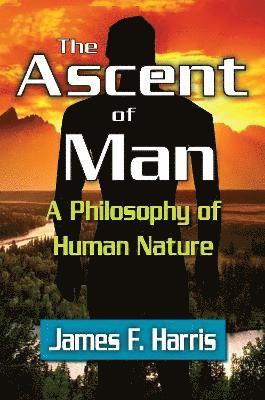 James F. Harris - Ascent of Man, Häftad