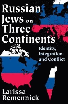 bokomslag Russian Jews on Three Continents