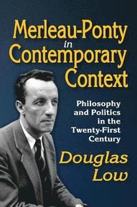 bokomslag Merleau-Ponty in Contemporary Context