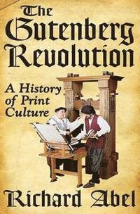 bokomslag The Gutenberg Revolution