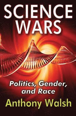 Anthony Walsh - Science Wars, Inbunden