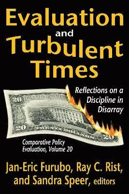 Evaluation and Turbulent Times 1