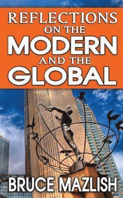 Reflections on the Modern and the Global 1