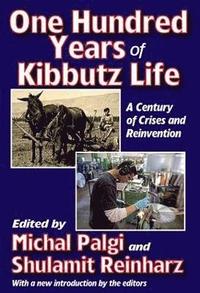 bokomslag One Hundred Years of Kibbutz Life