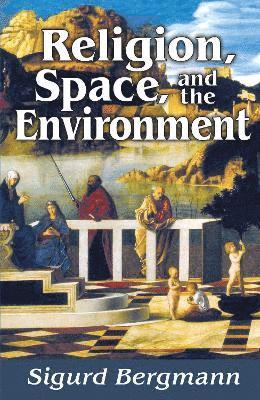 Religion, Space, and the Environment 1