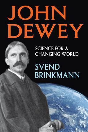Svend Brinkmann - John Dewey, Inbunden