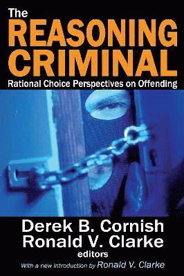 Ronald V. Clarke, Marvin Scott - Reasoning Criminal, Häftad
