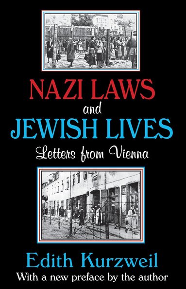 Edith Kurzweil - Nazi Laws and Jewish Lives, Häftad