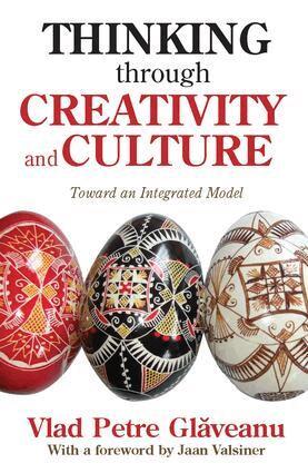 Vlad Petre Glaveanu - Thinking Through Creativity and Culture, Inbunden