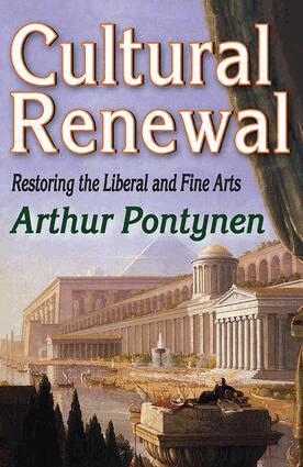 Arthur Pontynen - Cultural Renewal, Inbunden