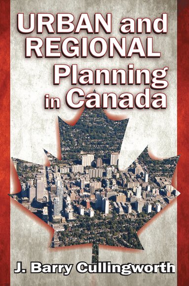 bokomslag Urban and Regional Planning in Canada