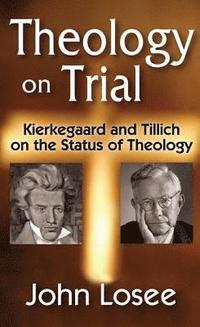 bokomslag Theology on Trial