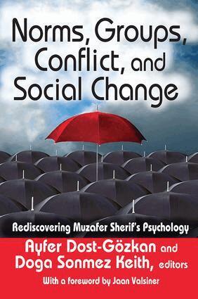 Ayfer Dost-Gozkan - Norms, Groups, Conflict, and Social Change, Inbunden