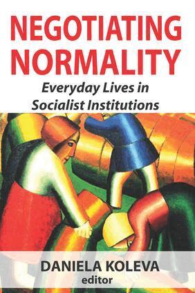 Daniela Koleva - Negotiating Normality, Häftad