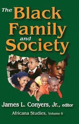 bokomslag The Black Family and Society