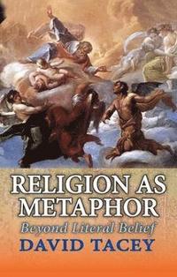 bokomslag Religion as Metaphor