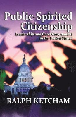 Public-Spirited Citizenship 1