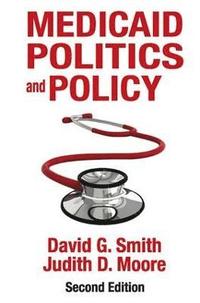bokomslag Medicaid Politics and Policy