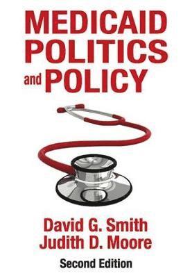 bokomslag Medicaid Politics and Policy