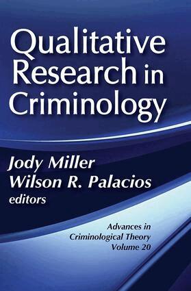 Jody Miller, Wilson R. Palacios - Qualitative Research in Criminology, Inbunden