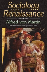 bokomslag Sociology of the Renaissance