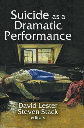 David Lester - Suicide as a Dramatic Performance, Inbunden