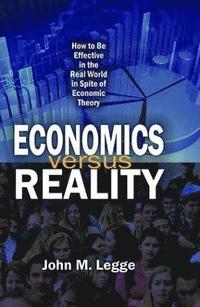 bokomslag Economics versus Reality