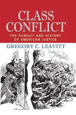Gregory C. Leavitt, Gregory C. Leavitt - Class Conflict, Häftad