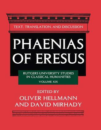 Oliver Hellmann, David Mirhady - Phaenias of Eresus, Inbunden