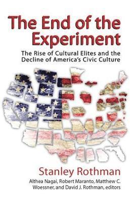 Stanley Rothman - End of the Experiment, Inbunden
