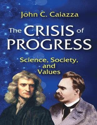 bokomslag The Crisis of Progress