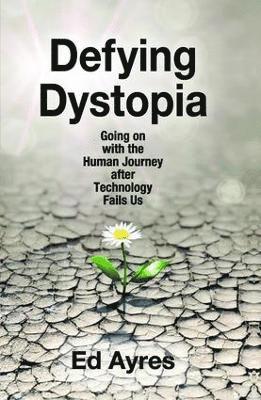 Defying Dystopia 1